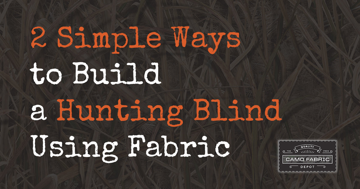 2 Simple Ways to Build a Hunting Blind