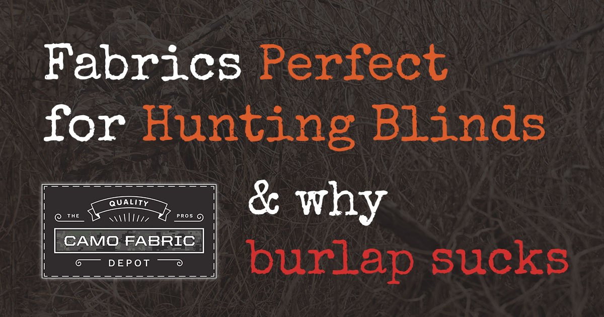 Hunting Blind Fabric Archives - Camo Fabric Depot